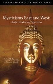 Tapa de MYSTICISMS EAST AND WEST: STUDIES IN MYSTICAL EXPERIENCE; ED. BY CHRISTOPHER PARTRIDGE