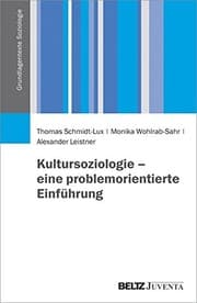 Tapa de Kultursoziologie - eine problemorientierte Einführung
