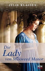 Tapa de Die Lady von Milkweed Manor