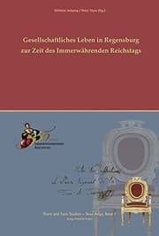Tapa de Gesellschaftliches Leben in Regensburg zur Zeit des Immerwährenden Reichtstags