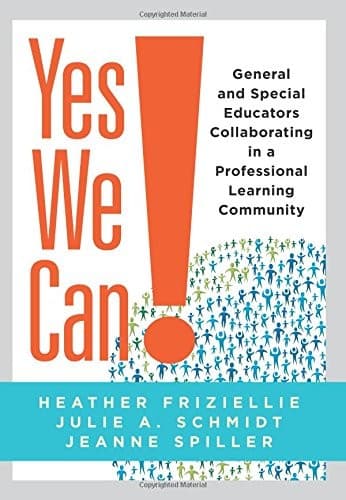 Tapa de Yes We Can! General and Special Educators Collaborating in a Professional Learning Community