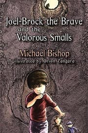 Tapa de Joel-Brock the Brave and the Valorous Smalls