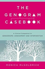 Tapa de The Genogram Casebook : A Clinical Companion to Genograms
