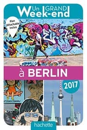 Tapa de Un grand week-end à Berlin. Édition 2017