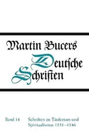 Tapa de Schriften zu Täufertum und Spiritualismus 1531-1546