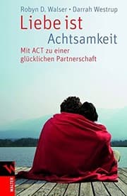 Tapa de Liebe ist Achtsamkeit
