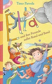 Tapa de Ella und ihre Freunde außer Rand und Band. Bd. 10