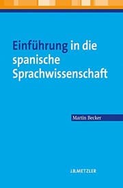 Tapa de Einführung in die spanische Sprachwissenschaft