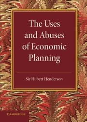 Tapa de The Uses and Abuses of Economic Planning