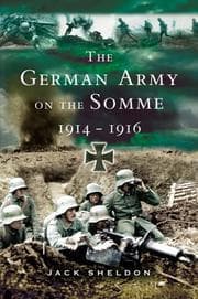 Tapa de The German Army on the Somme, 1914-1916