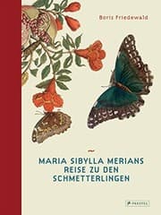 Tapa de Maria Sibylla Merians Reise zu den Schmetterlingen