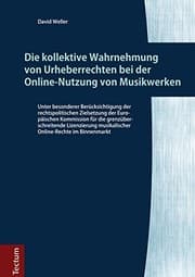 Tapa de Die kollektive Wahrnehmung von Urheberrechten bei der Online-Nutzung von Musikwerken