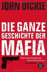 Tapa de Omertà - Die ganze Geschichte der Mafia