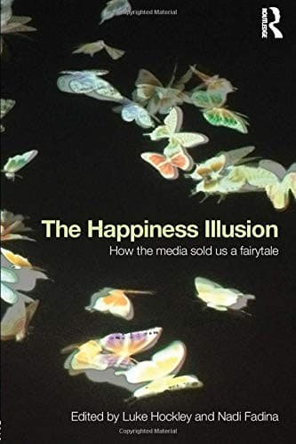 Tapa de The Happiness Illusion