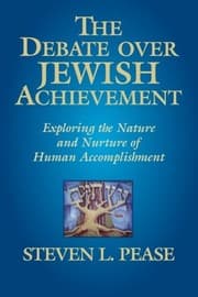Tapa de The Debate Over Jewish Achievement