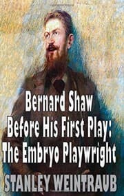 Tapa de Bernard Shaw Before His First Play