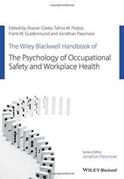 Tapa de The Wiley Blackwell Handbook of the Psychology of Occupational Safety and Workplace Health