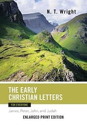 Tapa de The Early Christian Letters for Everyone-Enlarged Print Edition
