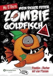 Tapa de Mein dicker fetter Zombie-Goldfisch, Band 04
