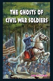 Tapa de The Ghosts of Civil War Soldiers