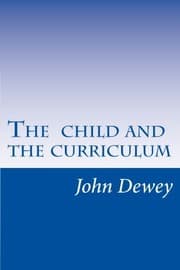Tapa de The child and the curriculum