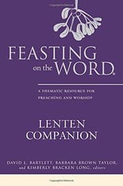 Tapa de Feasting on the Word Lenten Companion