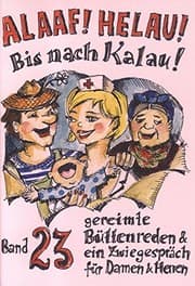 Tapa de Alaaf! Helau! Bis nach Kalau!