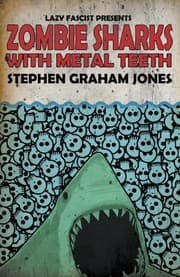 Tapa de Zombie Sharks with Metal Teeth