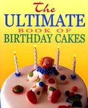 Tapa de The ultimate book of birthday cakes