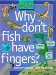 Tapa de Why Don't Fish Have Fingers? (Alien Asks)