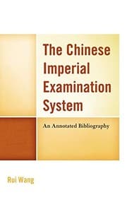 Tapa de The Chinese Imperial Examination System