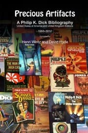 Tapa de Precious Artifacts - A Philip K. Dick Bibliography, United States of America and United Kingdom Editions, 1955-2012