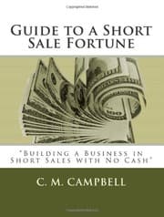 Tapa de Guide to a Short Sale Fortune