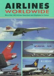 Tapa de Airlines worldwide : more than 300 airlines described and illustrated in colour