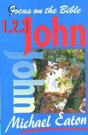 Tapa de 1 2 & 3 John (Focus on the Bible Commentaries)