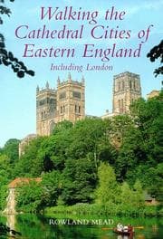 Tapa de Walking the Cathedral Cities of Eastern England (Lonely Planet Walking Guides)