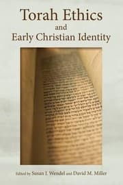 Tapa de Torah Ethics and Early Christian Identity