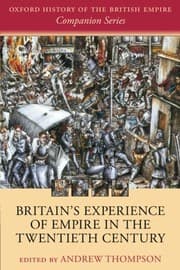 Tapa de Britain's Experience of Empire in the Twentieth Century