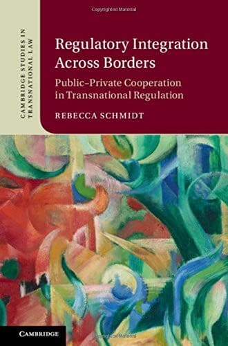 Tapa de Regulatory Integration Across Borders