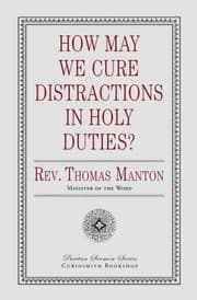 Tapa de How May We Cure Distractions in Holy Duties?