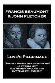 Tapa de Francis Beaumont & John Fletcher - Love's Pilgrimage