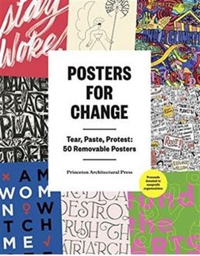 Tapa de Posters for Change : Tear, Paste, Protest