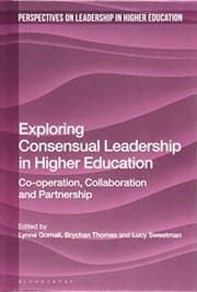 Tapa de Exploring Consensual Leadership in Higher Education