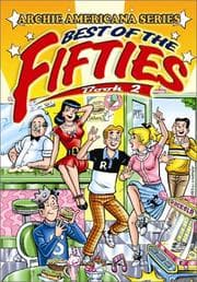 Tapa de Archie Americana Series Best Of The Fifties Book 2 (Archie Americana)