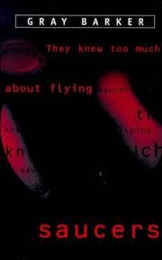 Tapa de They knew too much about flying saucers