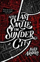 Tapa de The last smile in Sunder City