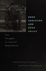 Tapa de Drug addiction and drug policy
