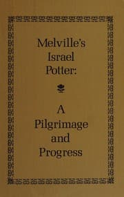 Tapa de Melville's Israel Potter: a pilgrimage and progress