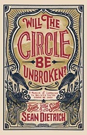 Tapa de Will the Circle Be Unbroken?