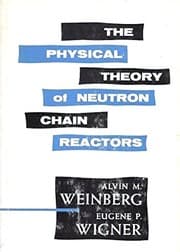 Tapa de The physical theory of neutron chain reactors